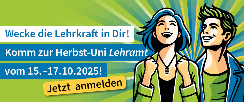 Werbebanner für die Verstaltung Herbst-Uni Lehramt 2025