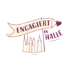 Engagiert in Halle